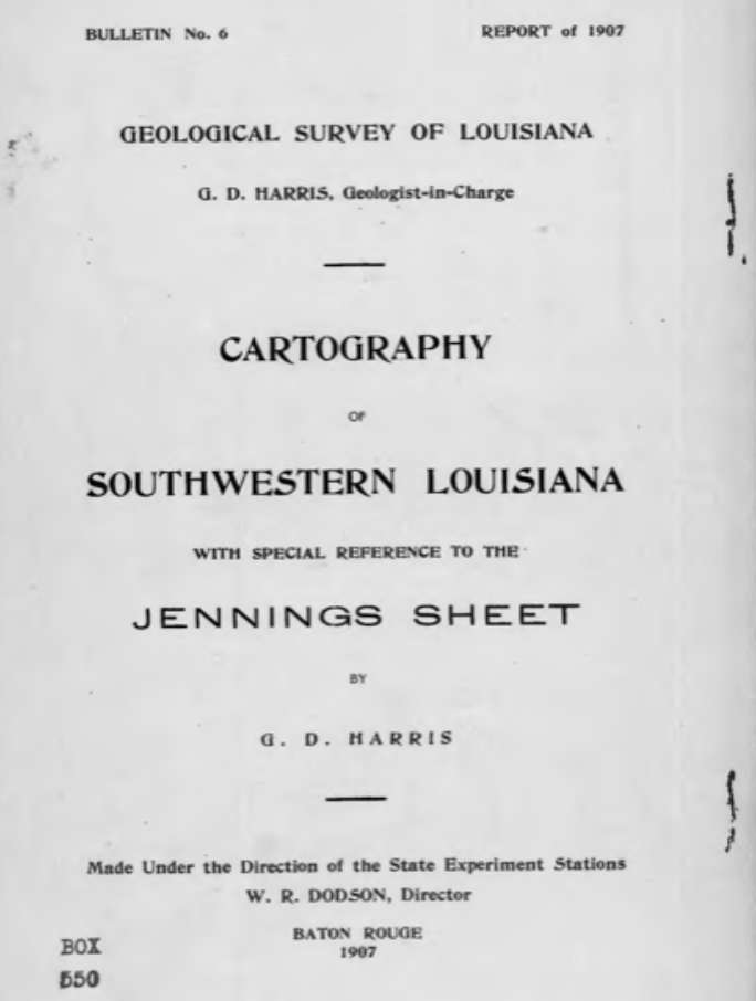 Bulletin 6 - Cartography of Southwestern Louisiana with Special Reference to the Jennings Sheet